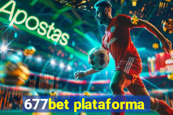 677bet plataforma